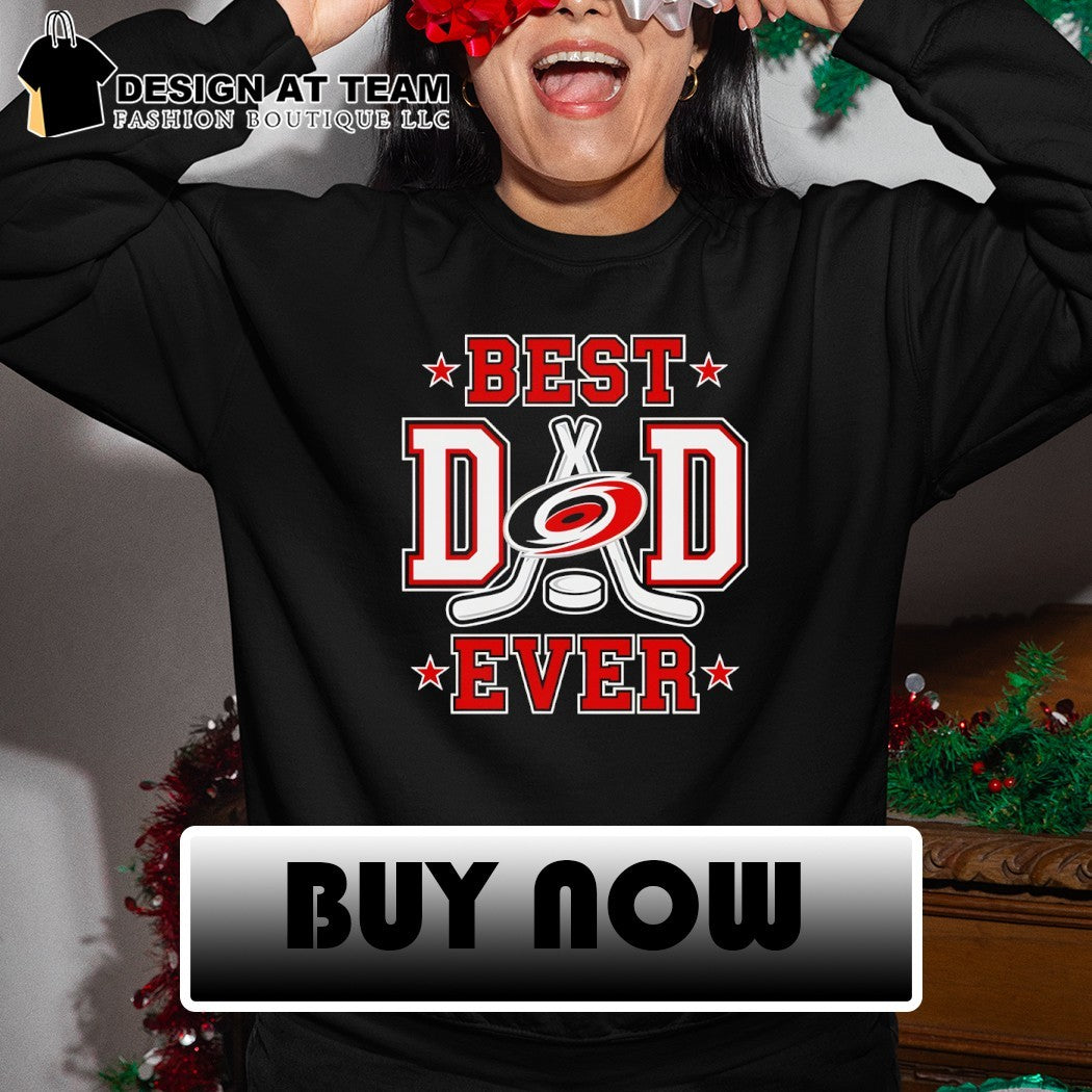 2026 Carolina Hurricanes Best Dad Ever NHL shirt