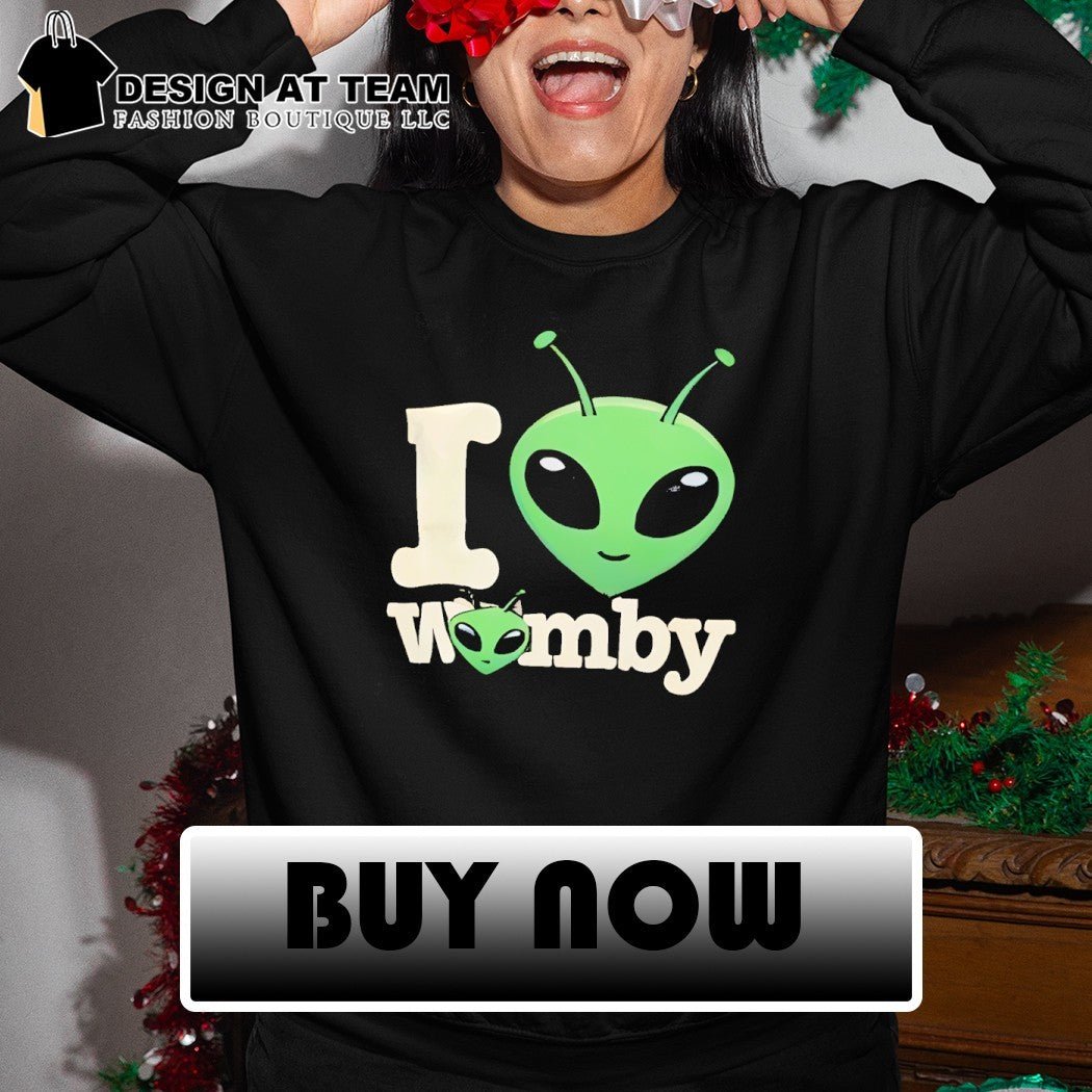 Aliens I love Womby Victor Wembanyama San Antonio Spurs Basketball shirt