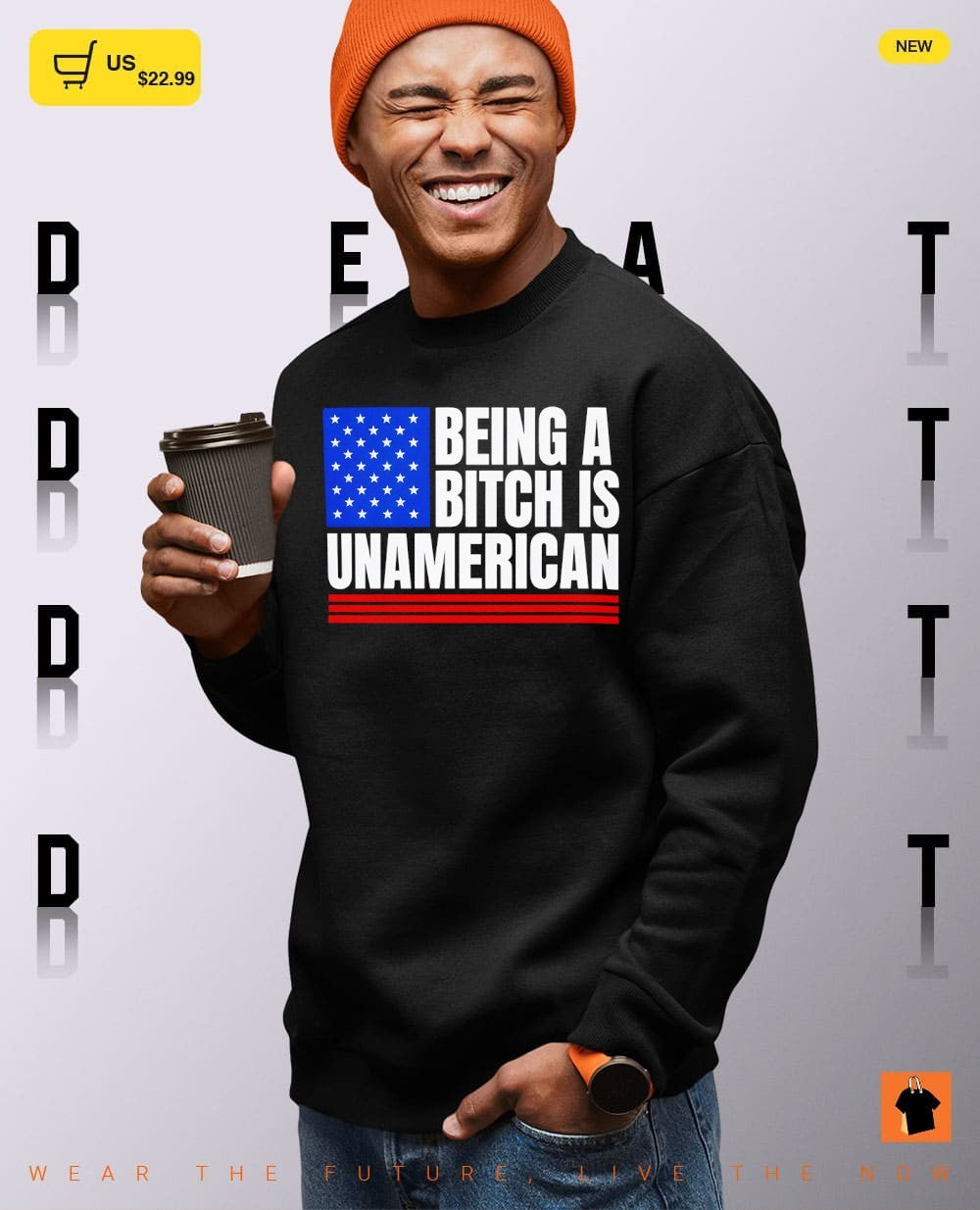Being a bitch is Unamerican flag funny political shirt