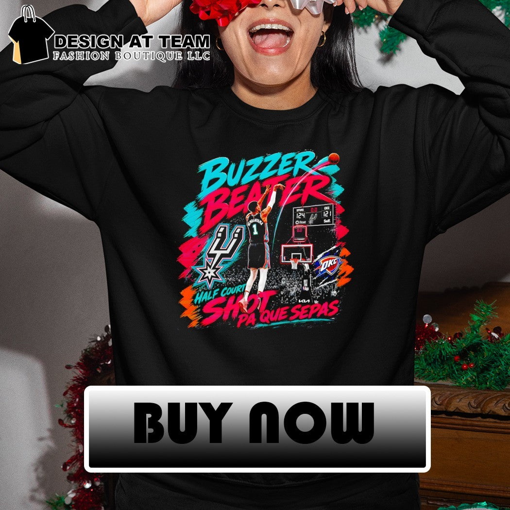 Buzzer Beater San Antonio Spurs Basketball half court shot pa que sepas shirt