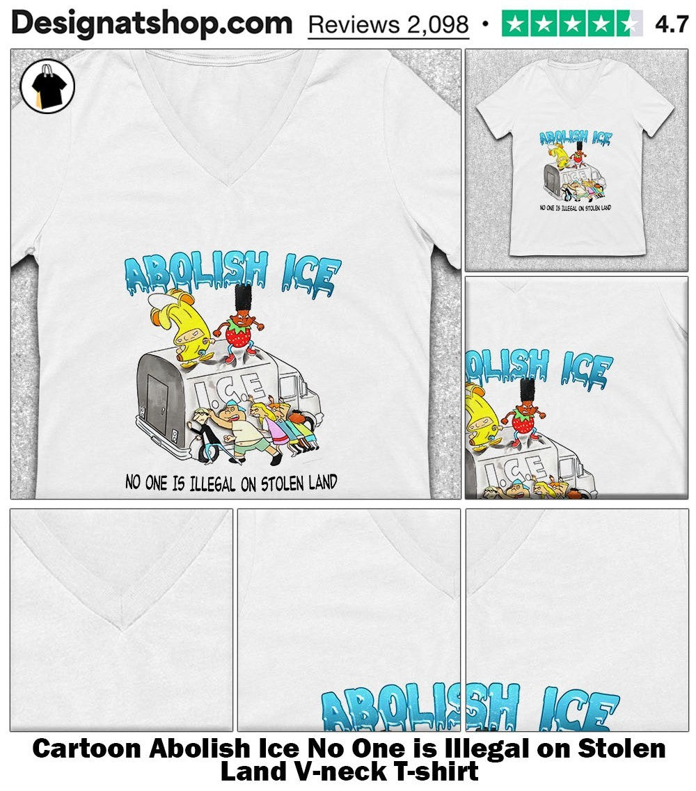 Cartoon Abolish Ice No One is Illegal on Stolen Land shirt