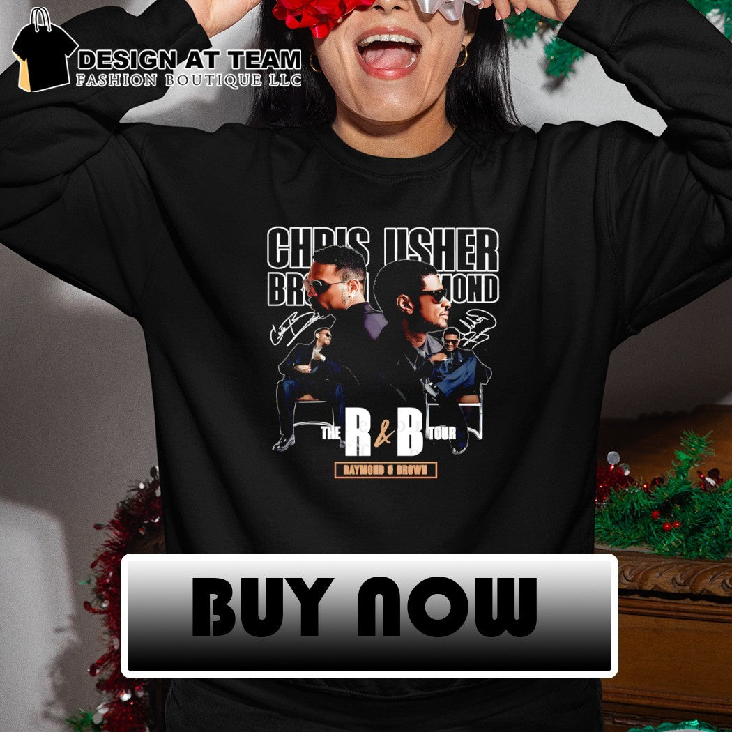 Chris Brown Usher Raymond The R and B Tour Raymond and Brown music artist shirt