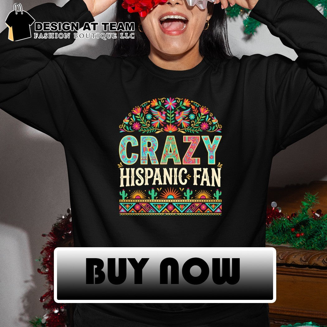 Crazy Hispanic Spurs Fan San Antonio Spurs Basketball Spurs Supporter Game Day 2026 shirt