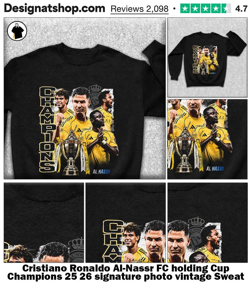 Cristiano Ronaldo Al-Nassr FC holding Cup Champions 25 26 signature photo vintage shirt