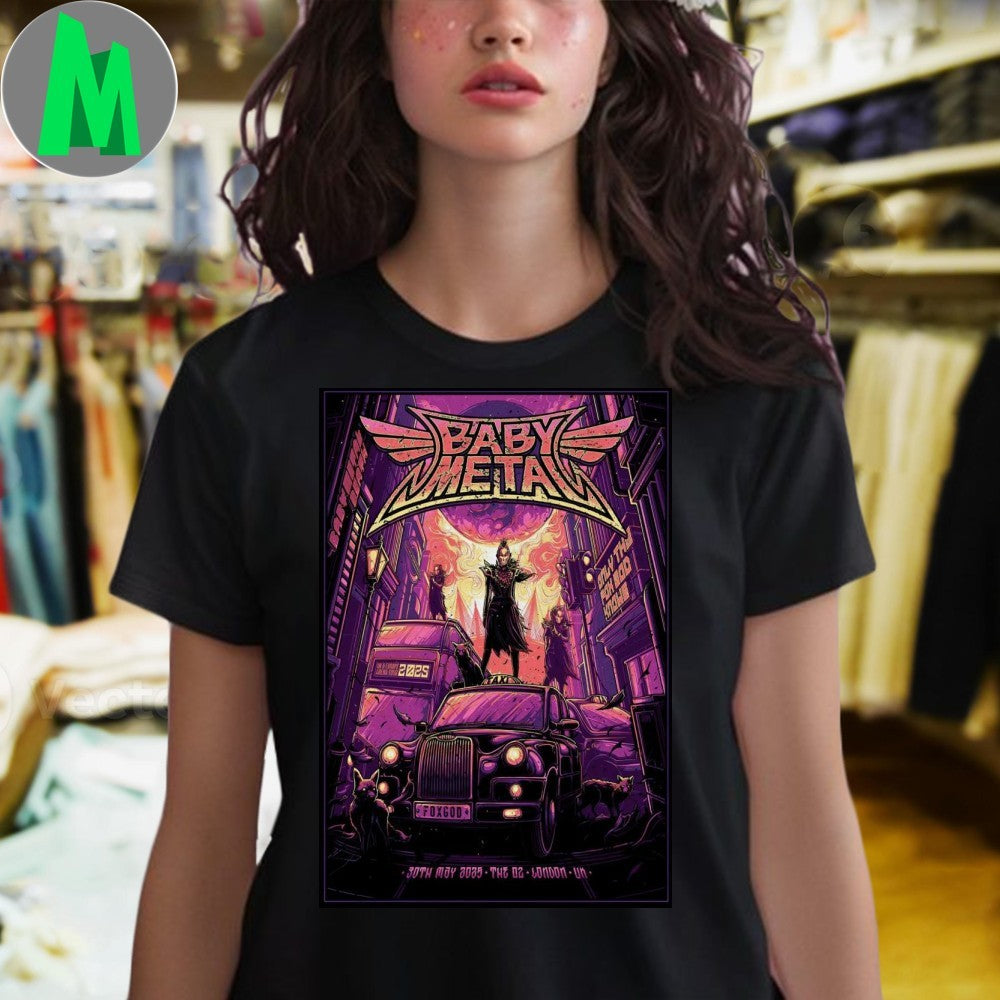 Design Babymetal London UK 2025 Pop Up Exclusive Poster The O2 May 30 Concert Heavy Metal Music Fan Apparel Black T-Shirt