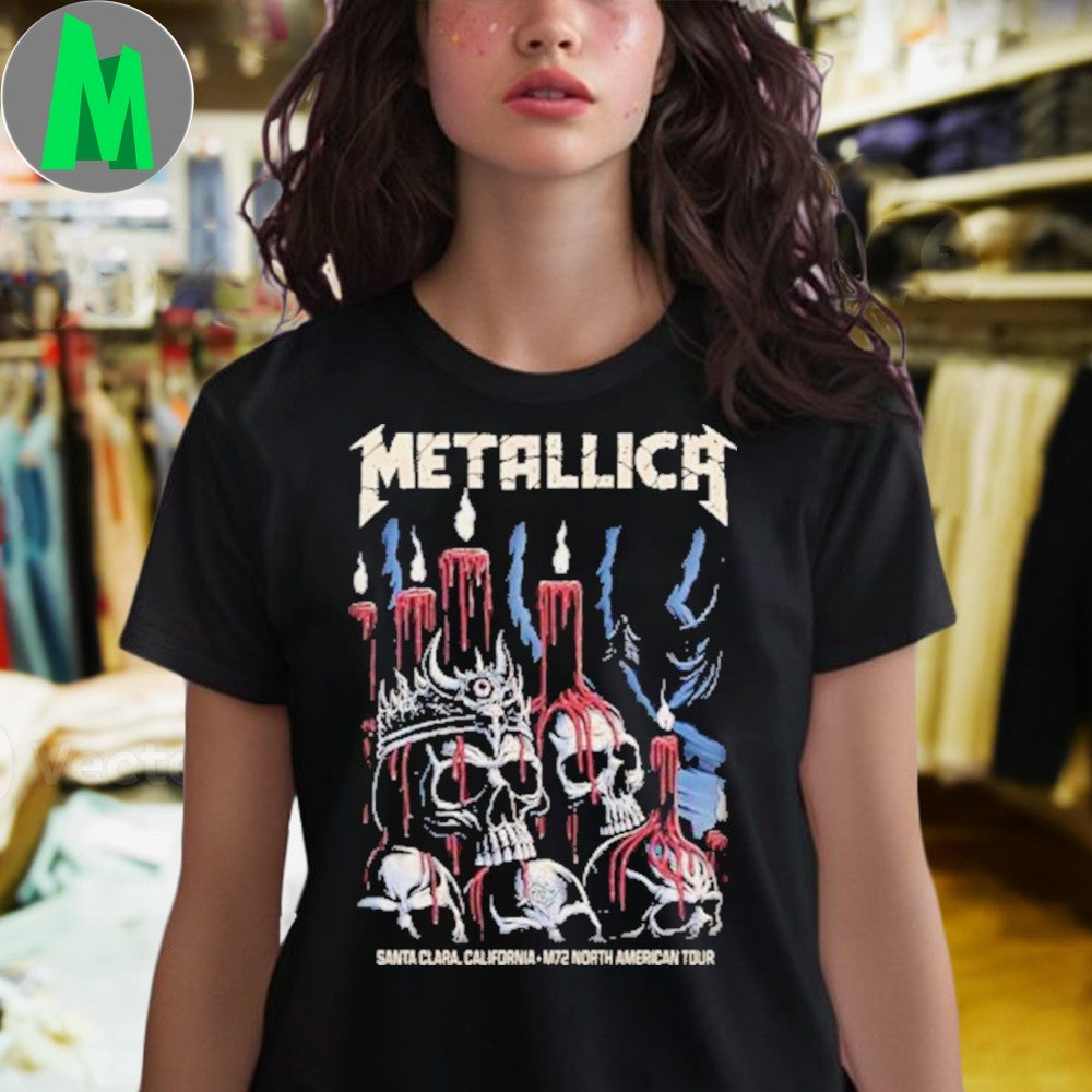 Design Metallica M72 Santa Clara Night 1 Merchandise Tee On June 20 In Santa Clara California At Levis Stadium M72 North American Tour 2025 Shirt
