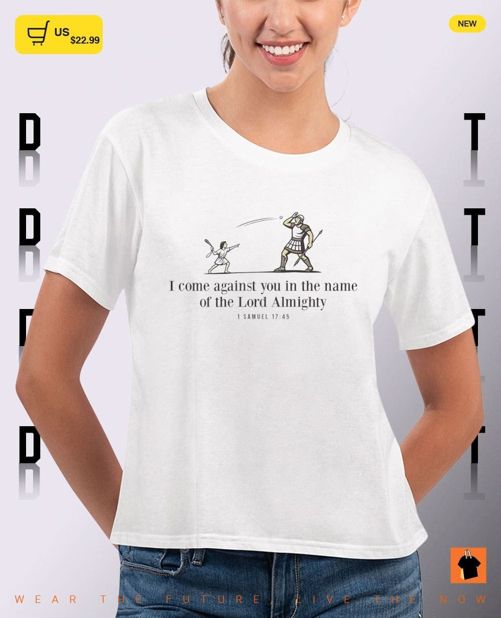 I come against you in the name of the lord almighty shirt