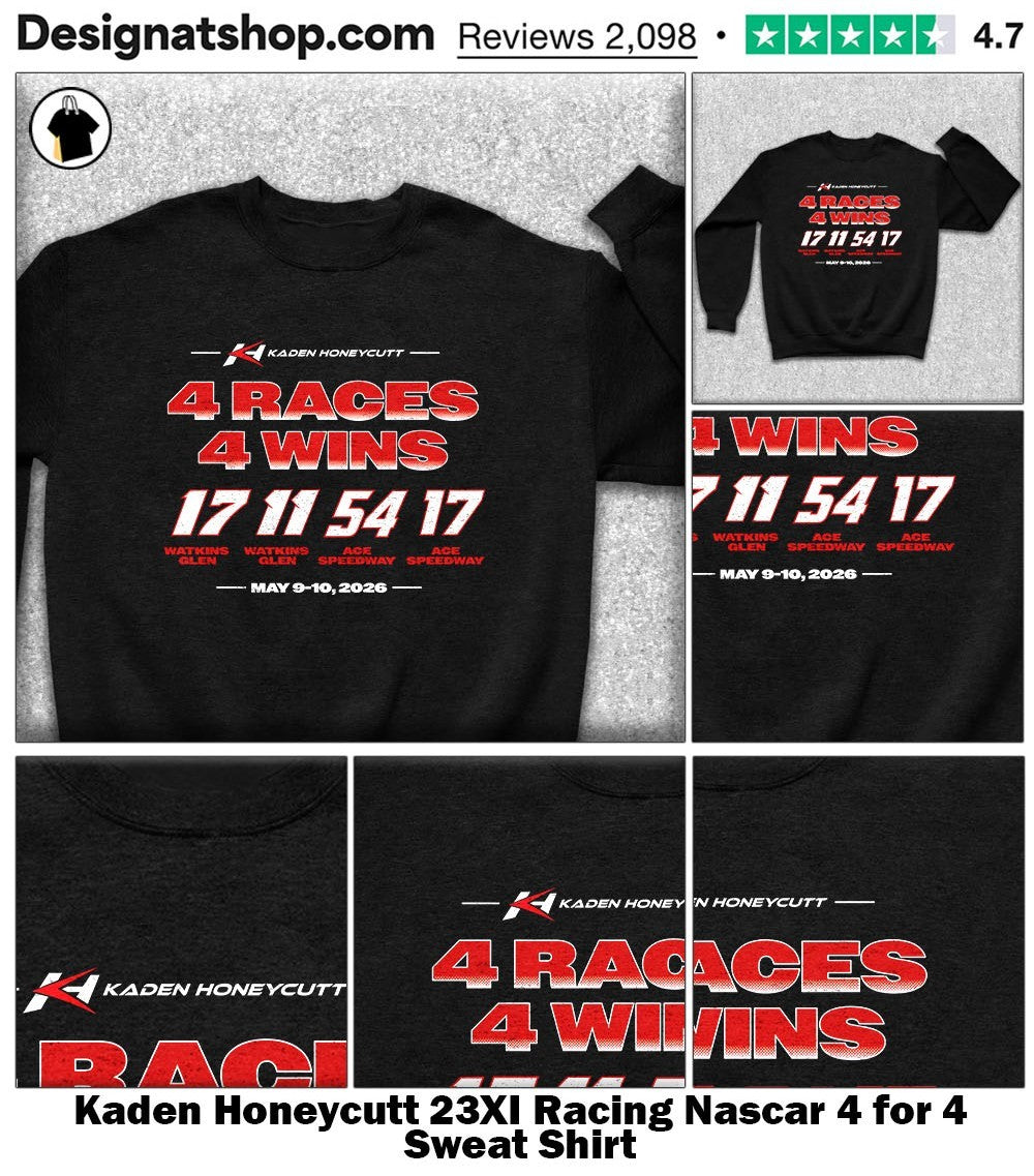 Kaden Honeycutt 23XI Racing Nascar 4 for 4 shirt