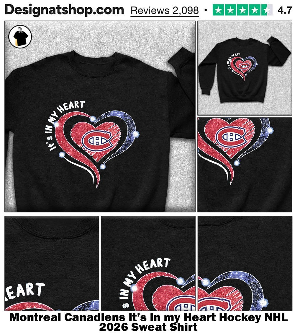 Montreal Canadiens it’s in my Heart Hockey NHL 2026 shirt