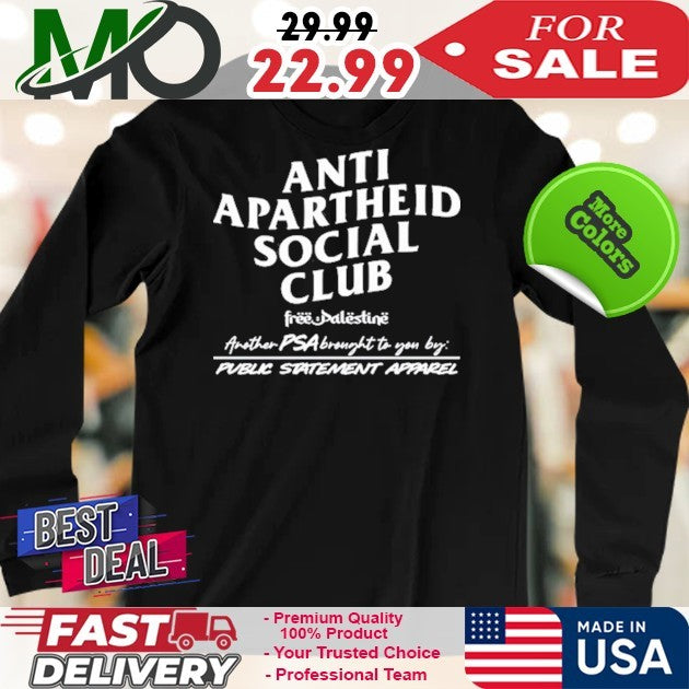 Anti Apartheid Social Club Free Palestine Political Statement Apparel Shirt
