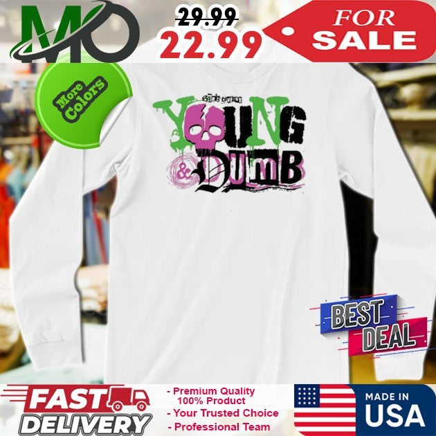 Avril Lavigne Young And Dumb T-Shirt