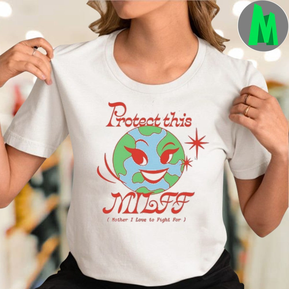 Fightmastermusic Fightmaster Protect This Milff Mother I Love To Fight For Shirt