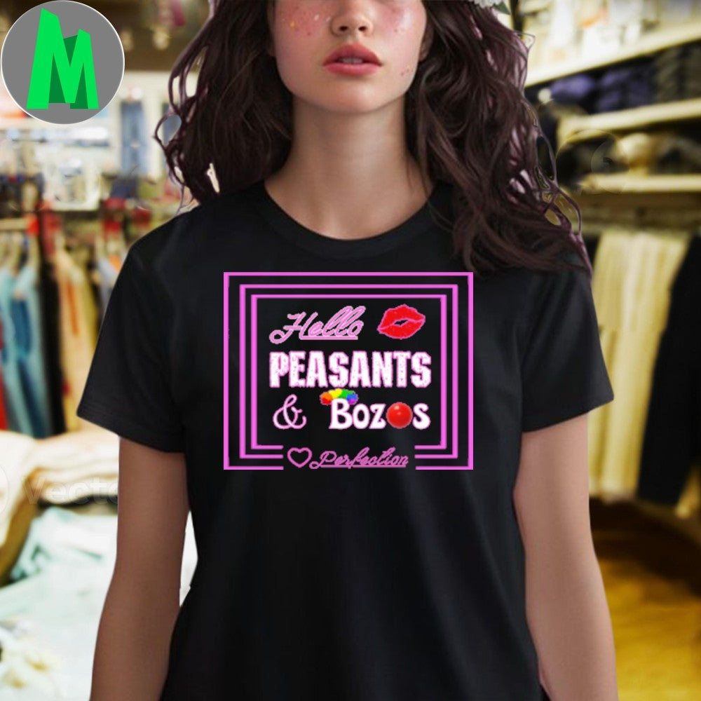 Hello Peasants & Bozos Perfoclion Light Shirt