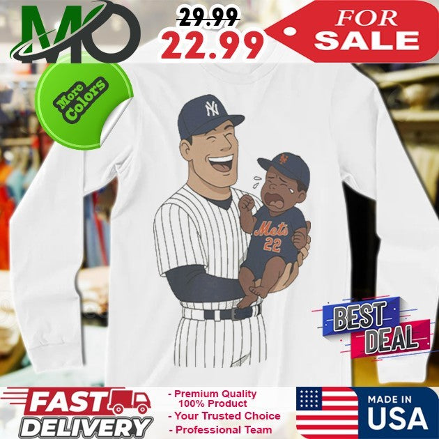 New York Yankees And Mets Aaron Judge Carrying Juan Soto Crying Shirt