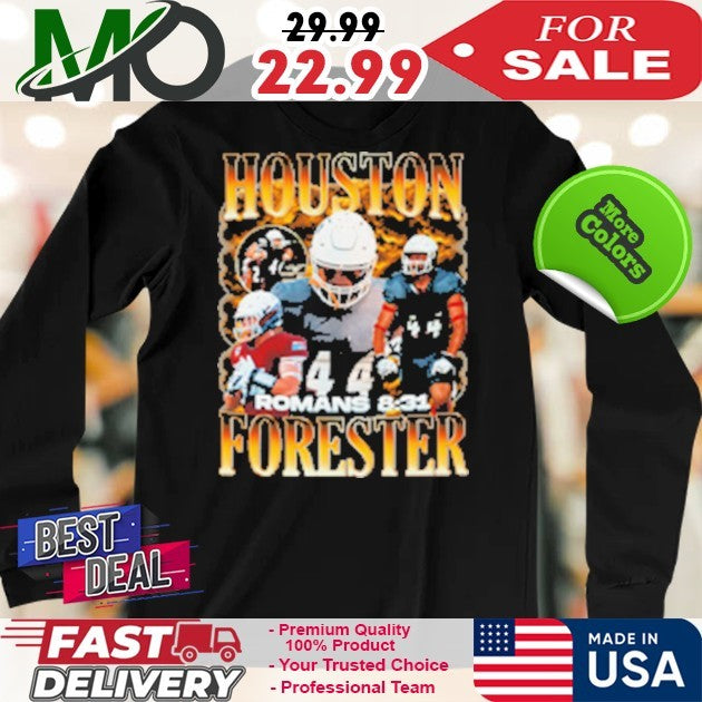 Number 44 Houston Forester Romans 8 31 Shirt