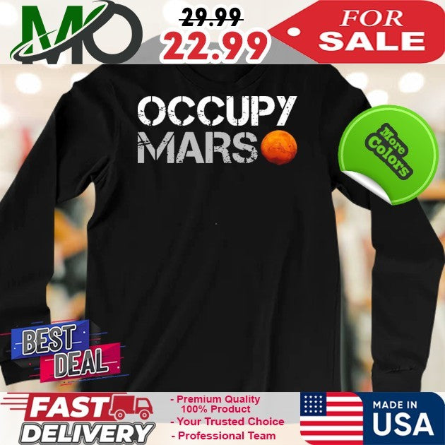 Occupy Mars Shirt