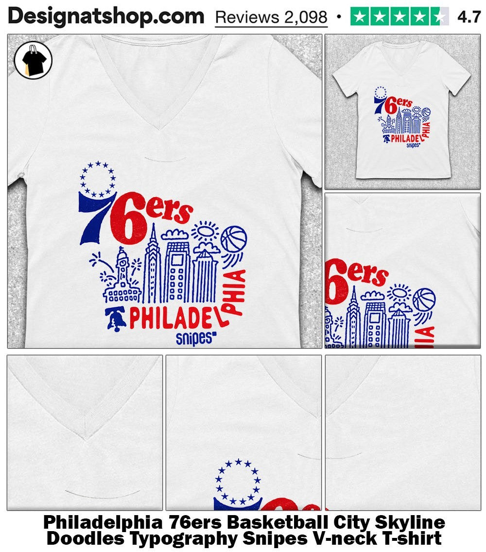 Philadelphia 76ers Basketball City Skyline Doodles Typography Snipes shirt