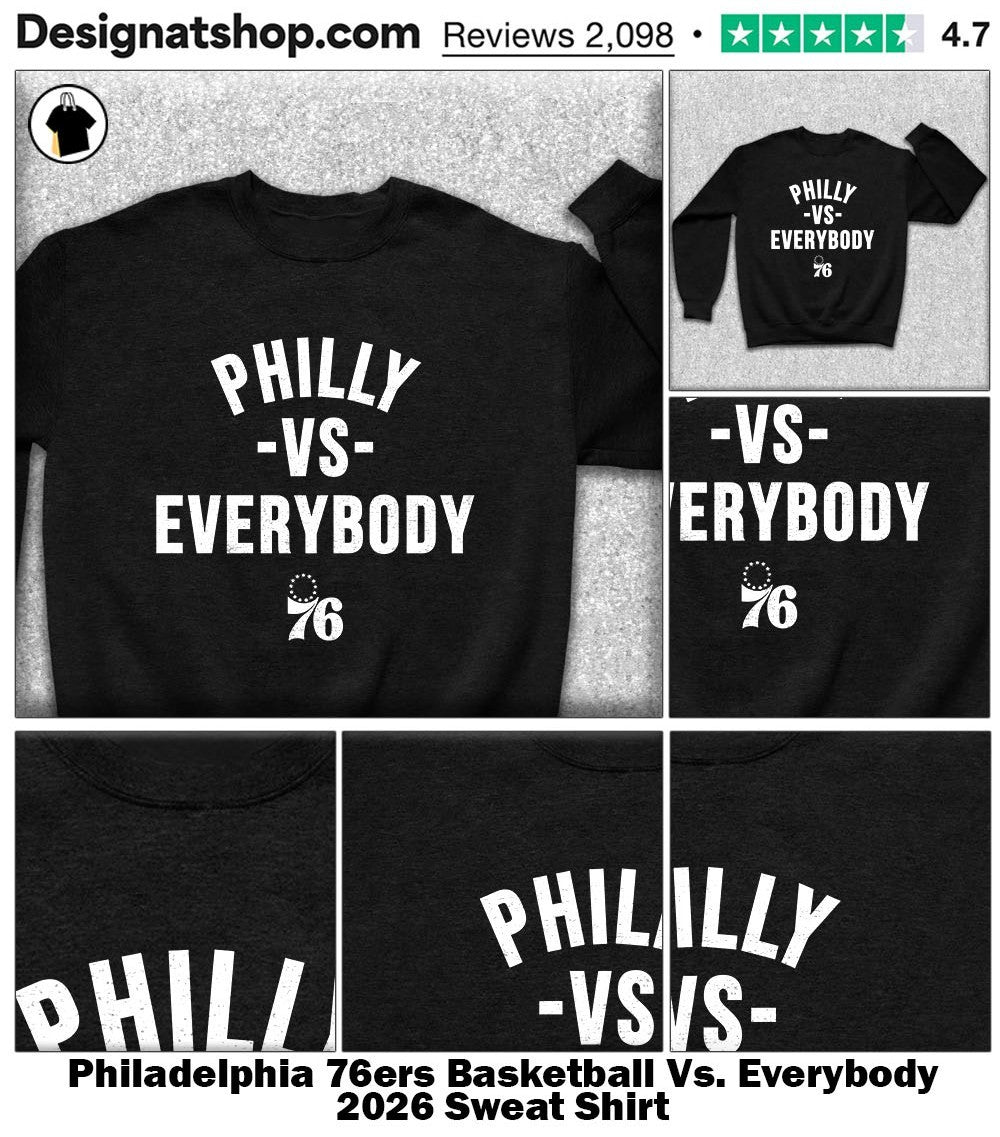 Philadelphia 76ers Basketball Vs. Everybody 2026 shirt