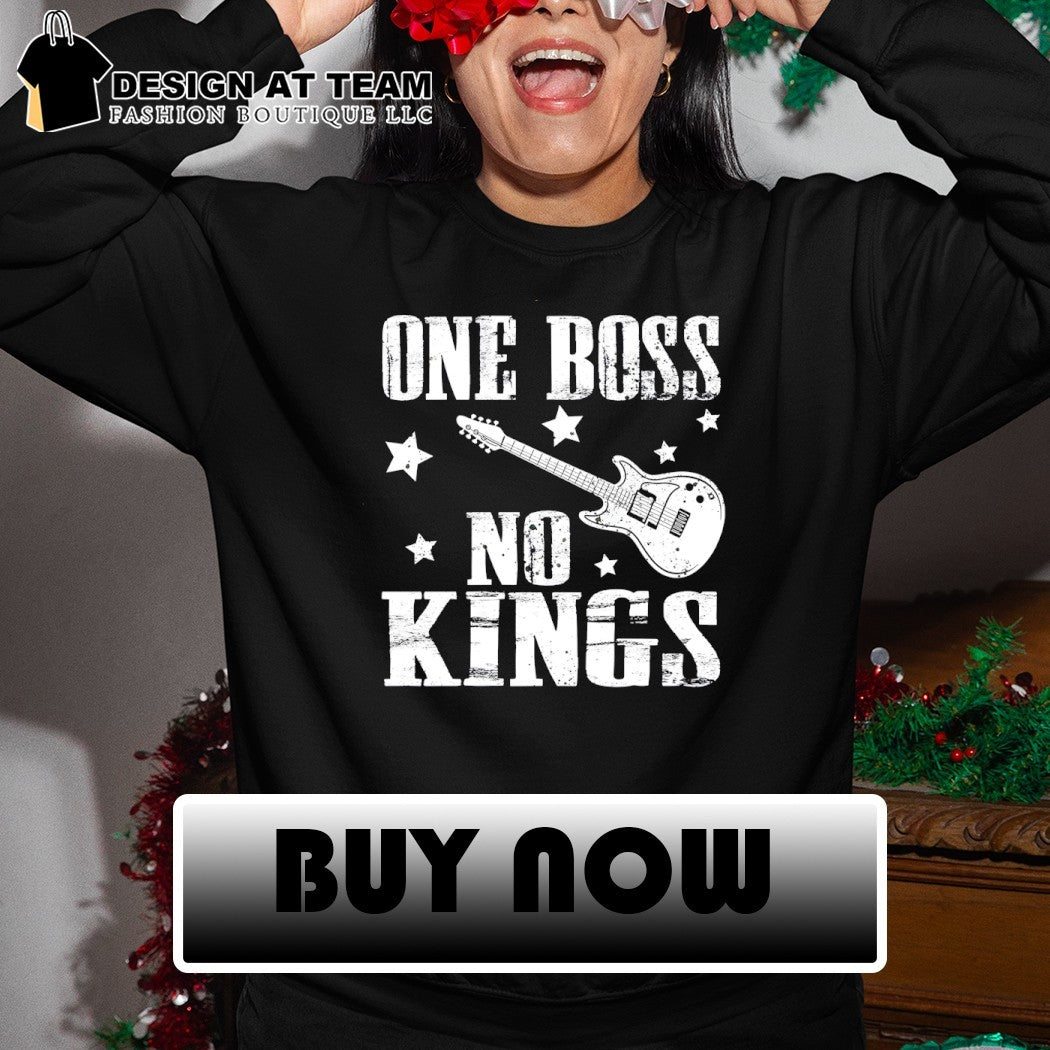Political Freedom One Boss No Kings anti Monarchy Protest shirt