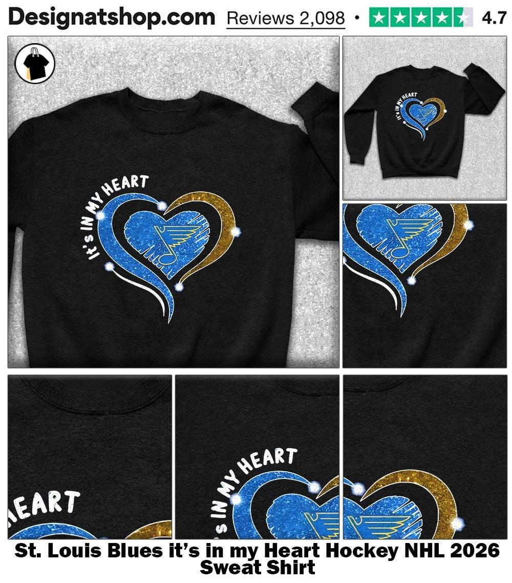 St. Louis Blues it’s in my Heart Hockey NHL 2026 shirt
