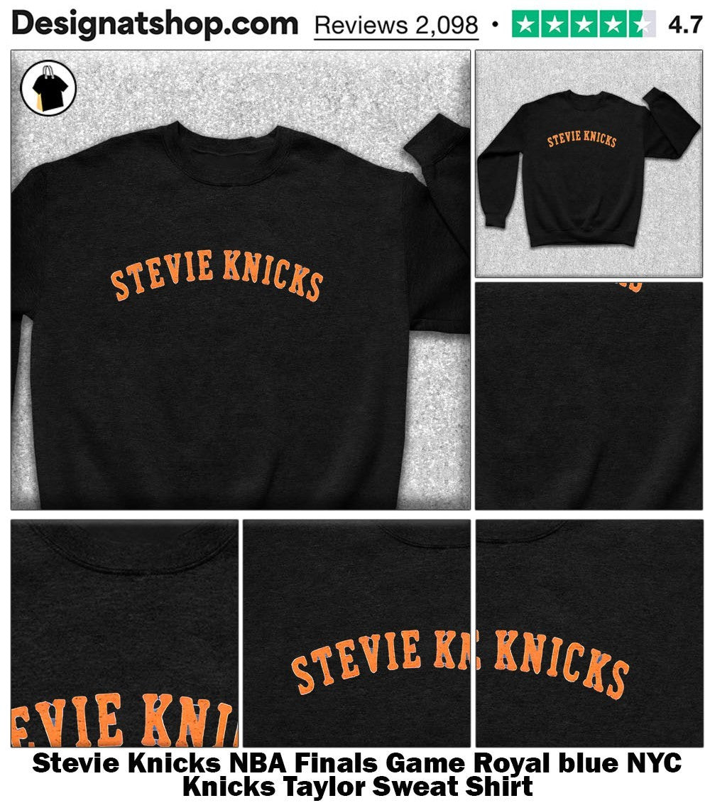 Stevie Knicks NBA Finals Game Royal blue NYC Knicks Taylor shirt