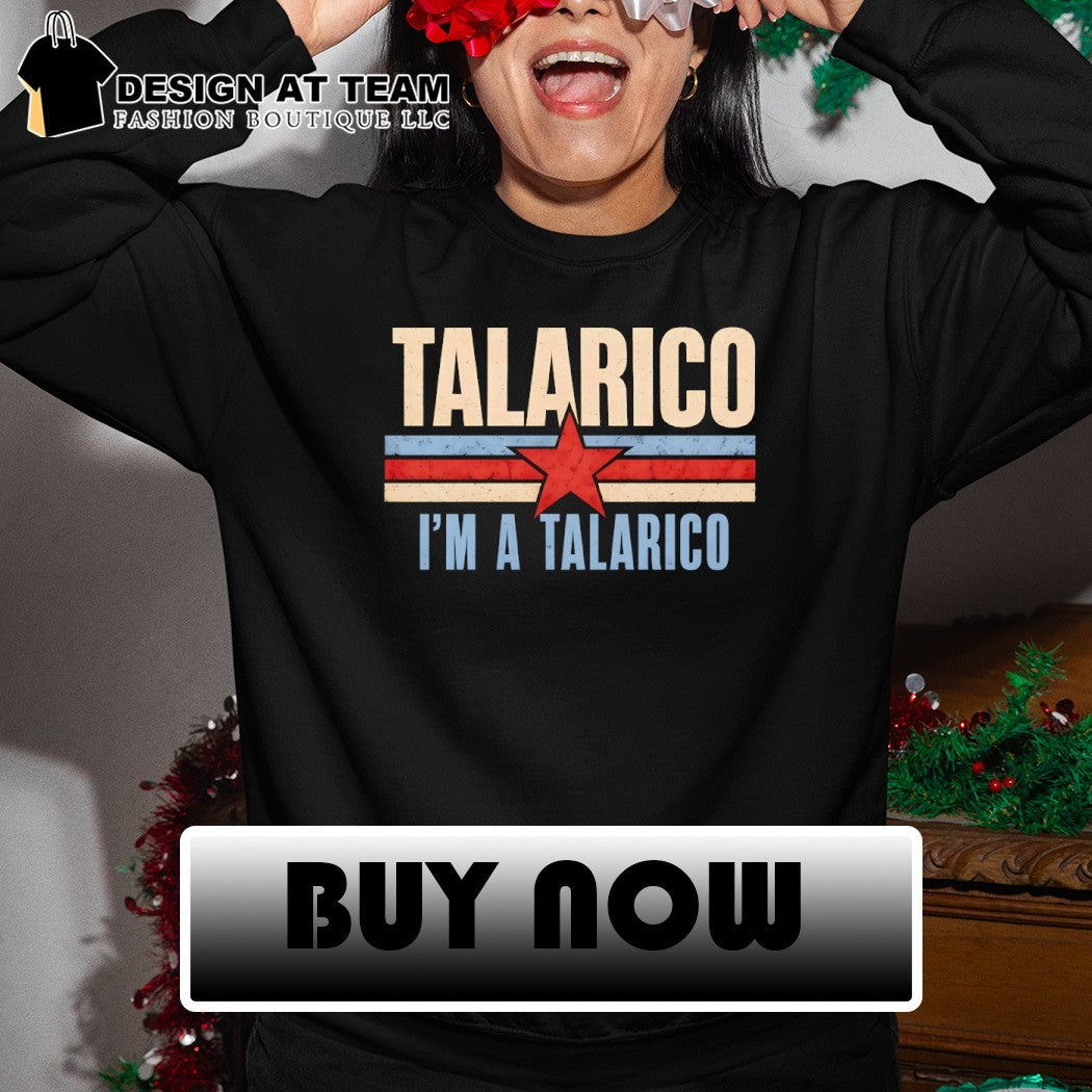 Talarico I’m a Talarico Surname America shirt