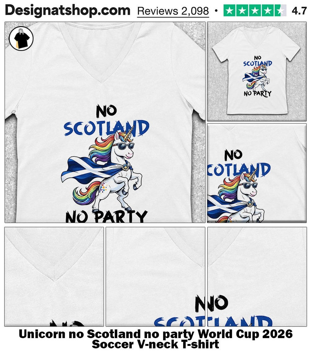 Unicorn no Scotland no party World Cup 2026 Soccer shirt