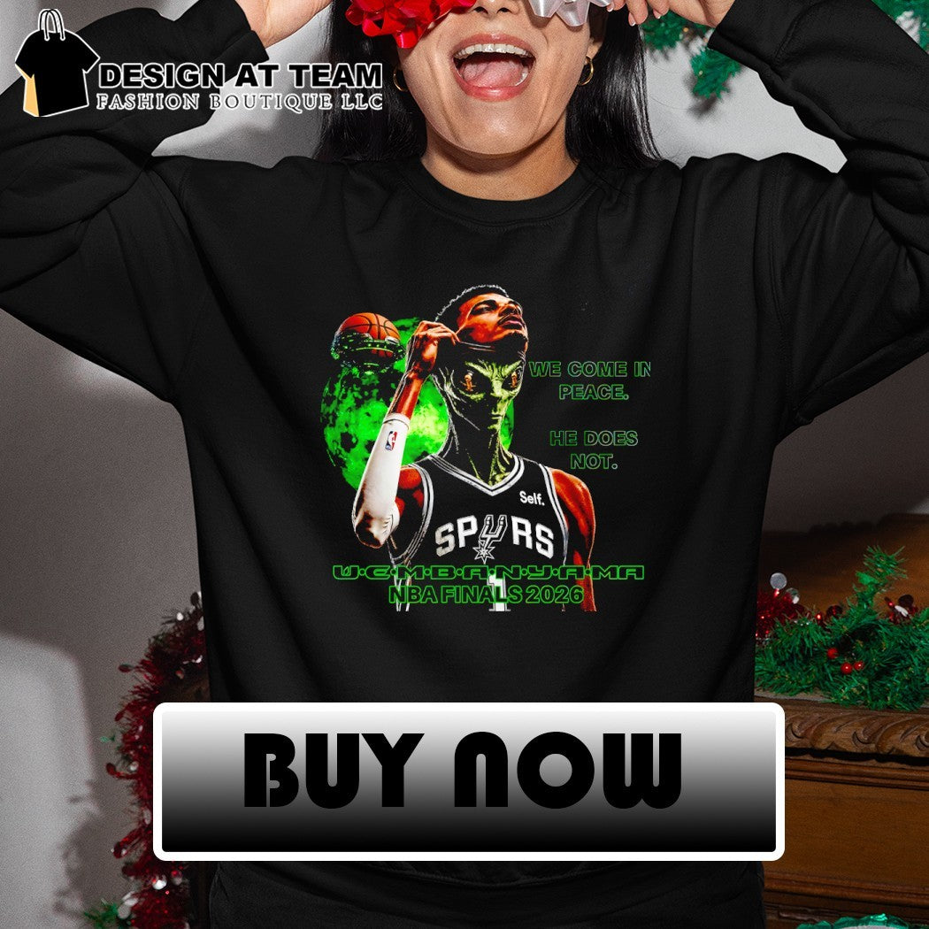 Victor Wembanyama San Antonio Spurs Basketball Alien We Come In Peace He Does Not shirt