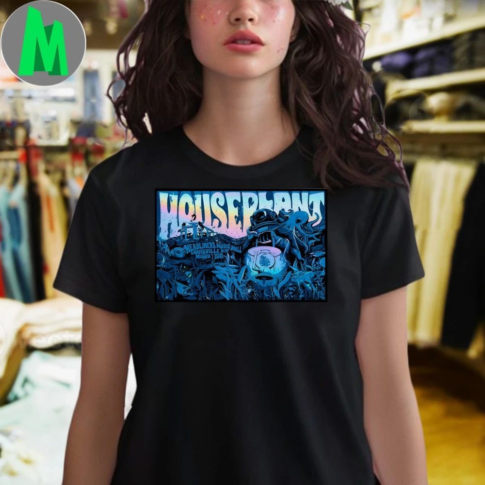 Original Houseplant Tour Louisville KY On March 7 2026 Poster Shirt