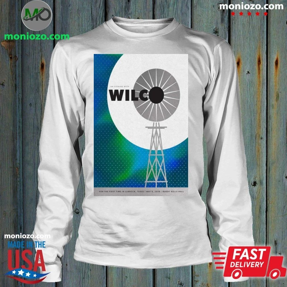 Original Wilco In Lubbock TX On May 6 2026 Poster Shirt