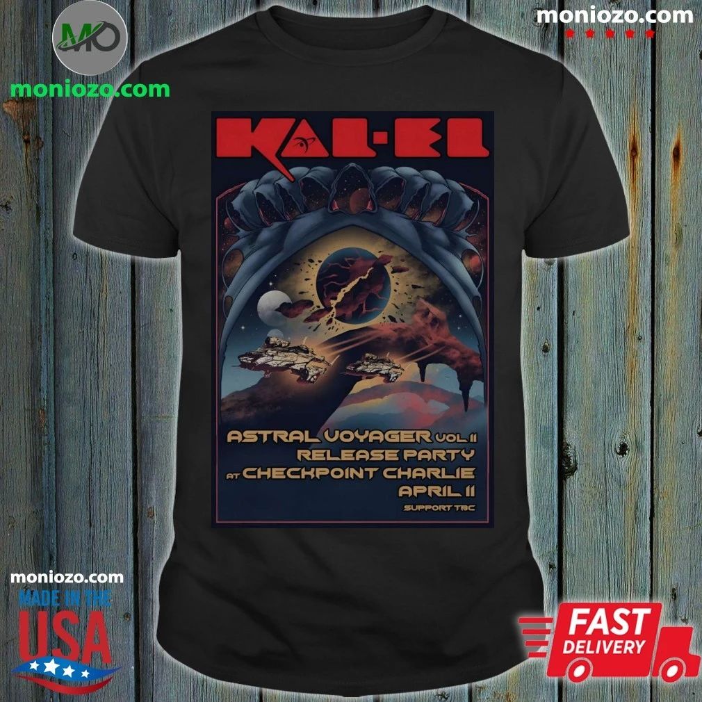 KAL-EL 4 11 2026 Stavanger Norway Poster Shirt