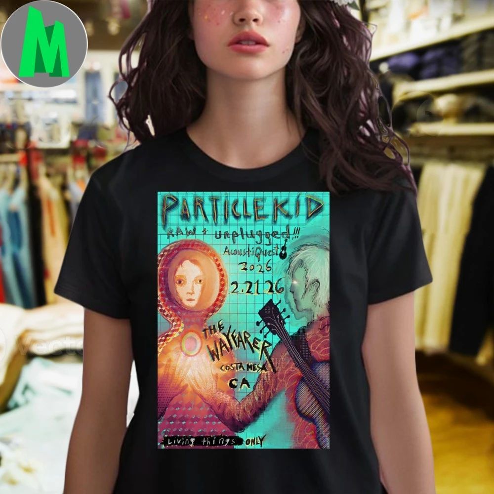 Original Particle Kid Event Costa Mesa Ca Feb 21 2026 Poster Shirt