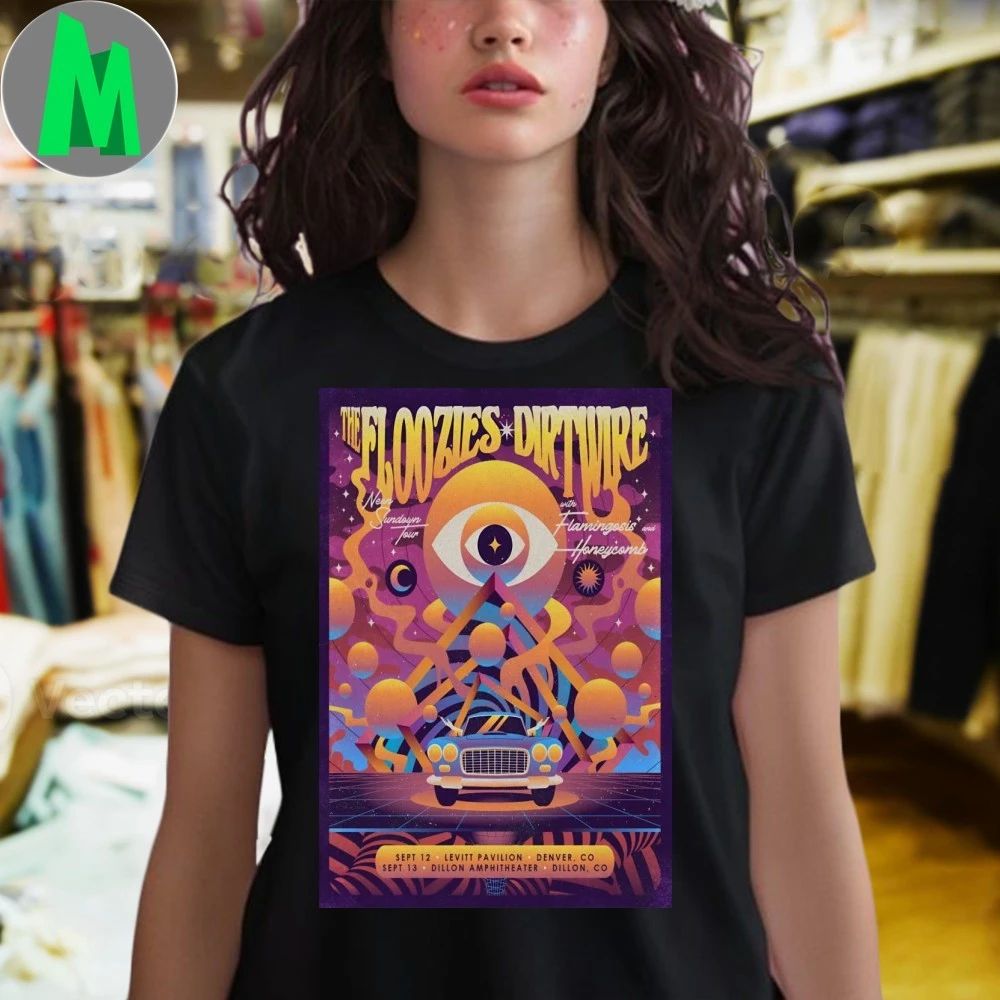 The Floozies Dirtwire September 12-13 2025 Denver CO And Dillon CO Poster Shirt