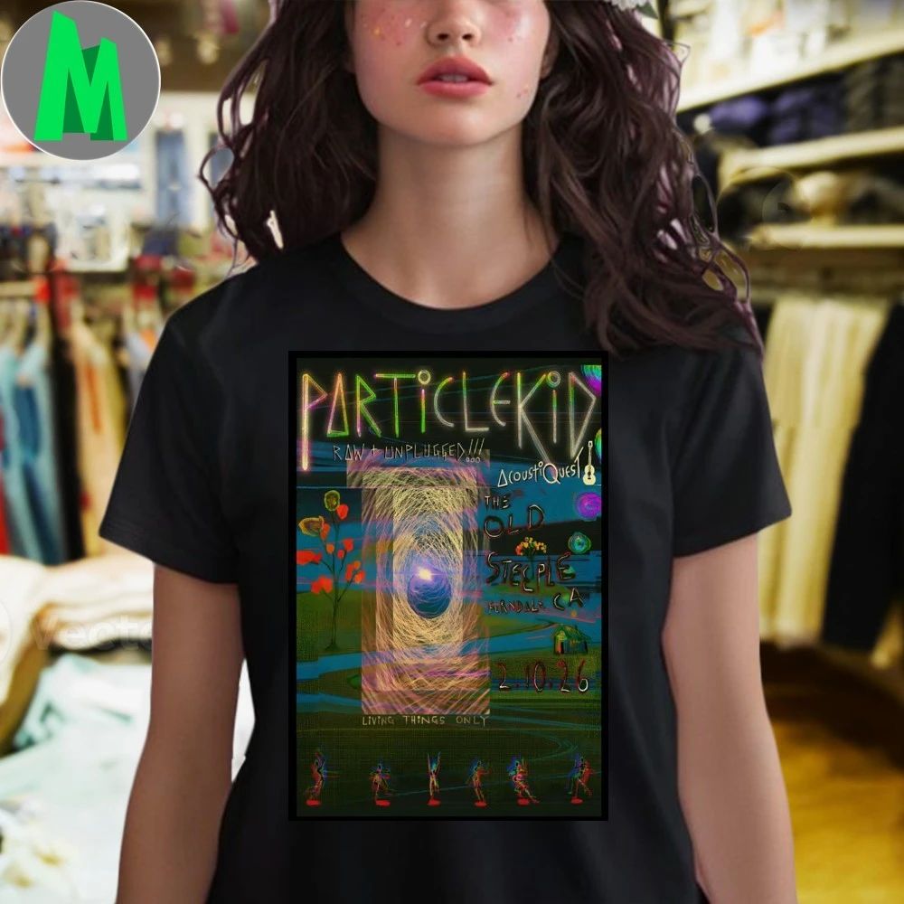 Original Particle Kid The Old Steeple Ferndale Ca Feb 10 2026 Poster Shirt