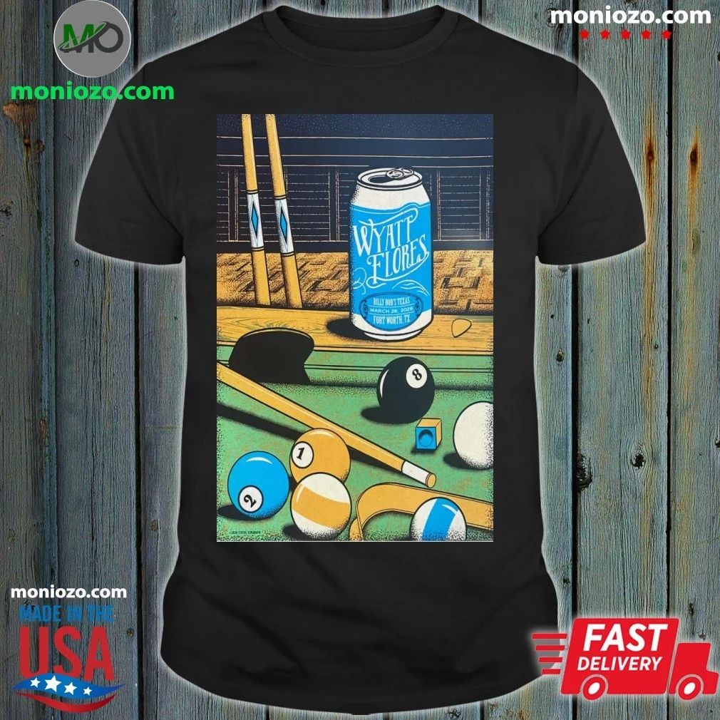Original Poster Wyatt Flores At Billy Bob’s Texas In Fort Worth, TX On Mar 26, 2026 Shirt