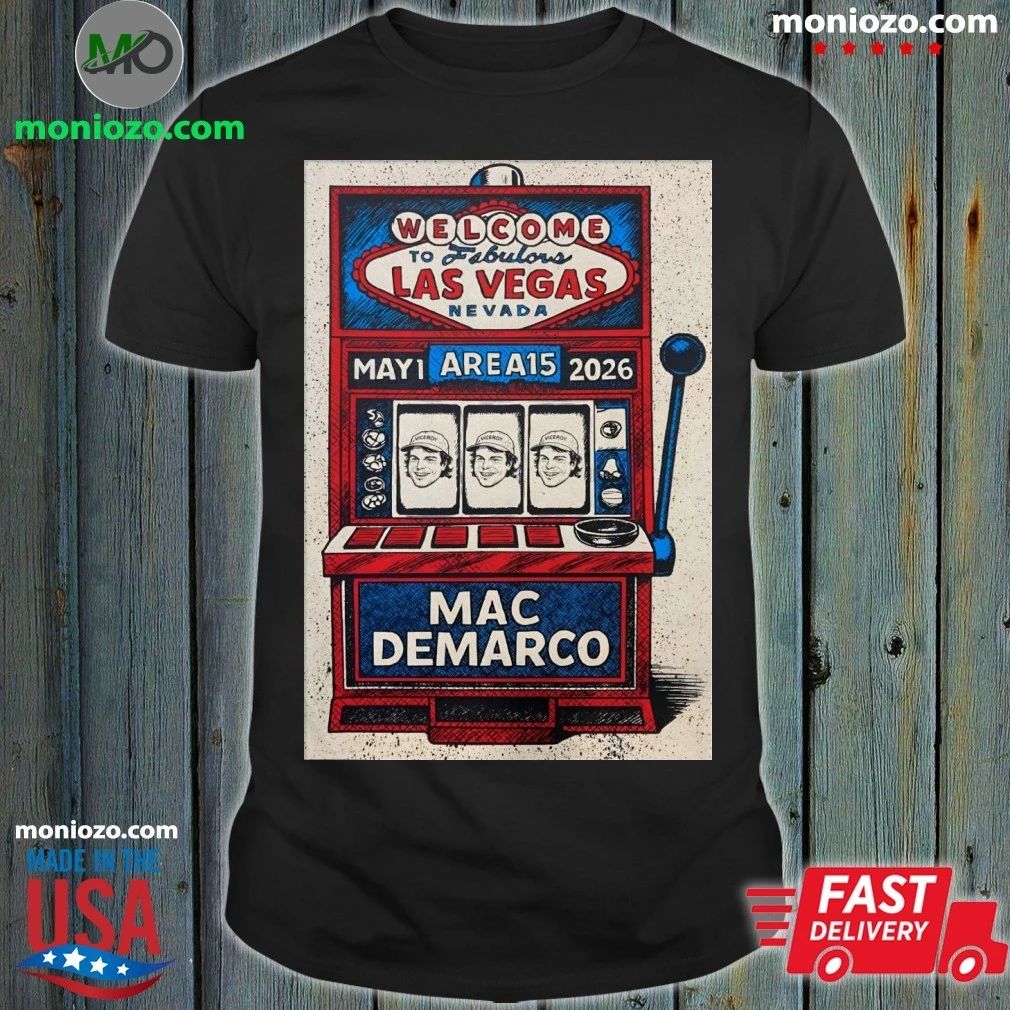 Mac Demarco In Las Vegas NV On May 1 2026 Event Poster Shirt