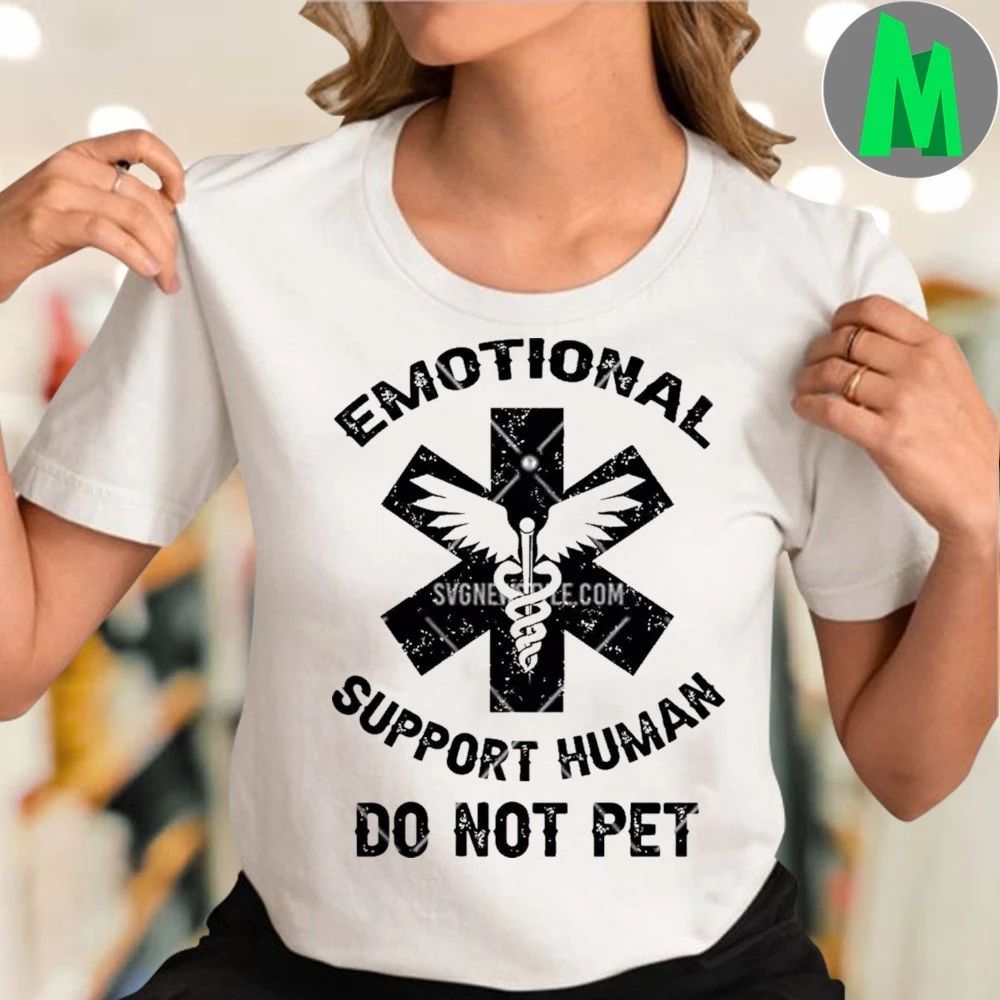 Emotional Support Human Do Not Pet Shirt