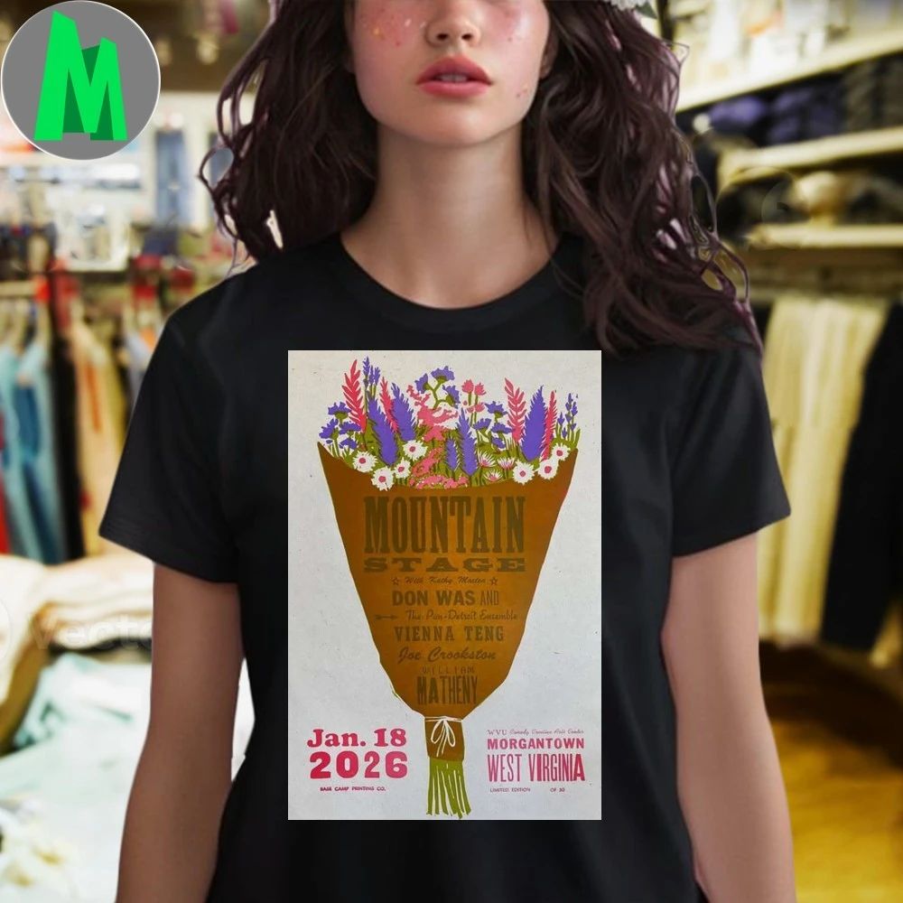 Mountain Stage West Virginia Jan 18 2026 Poster Shirt