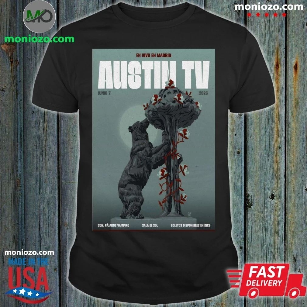Austin TV Madrid Spain Jun 7 2026 Poster Shirt