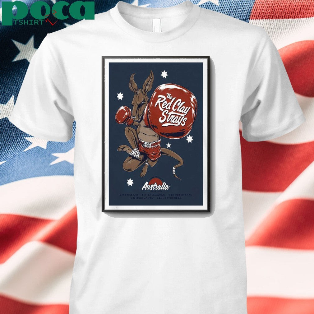 05 17 2025 Brisbane, Australia The Red Clay Strays Poster shirt