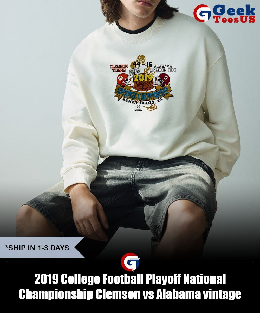 2019 College Football Playoff National Championship Clemson vs Alabama vintage shirt