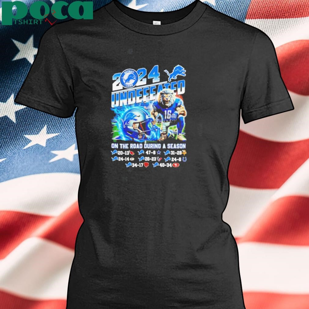 2024 undefeated on the road during a season Detroit Lions mascot Best Selling shirt