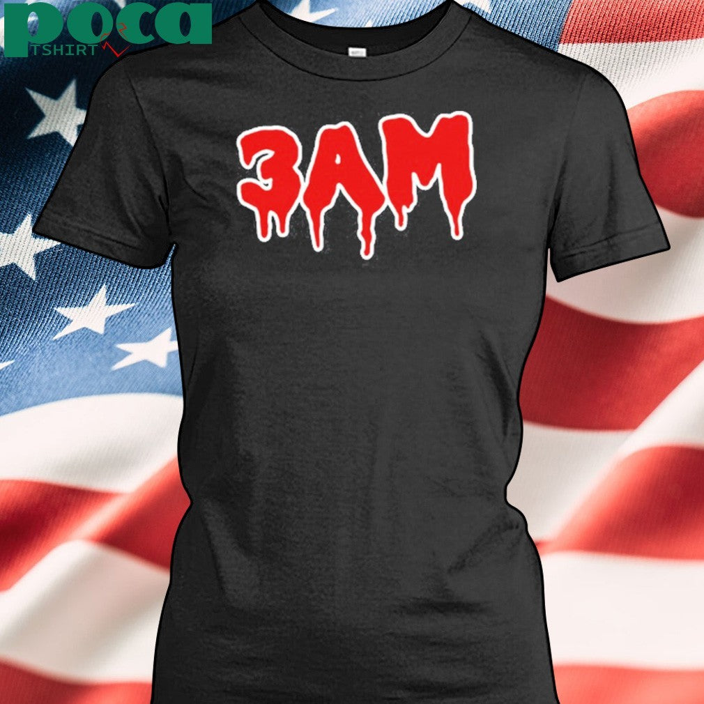 2025 Tee New 3AM shirt