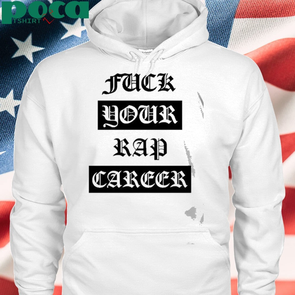Foos Gone Wild Fuck Your Rap Career Shirt