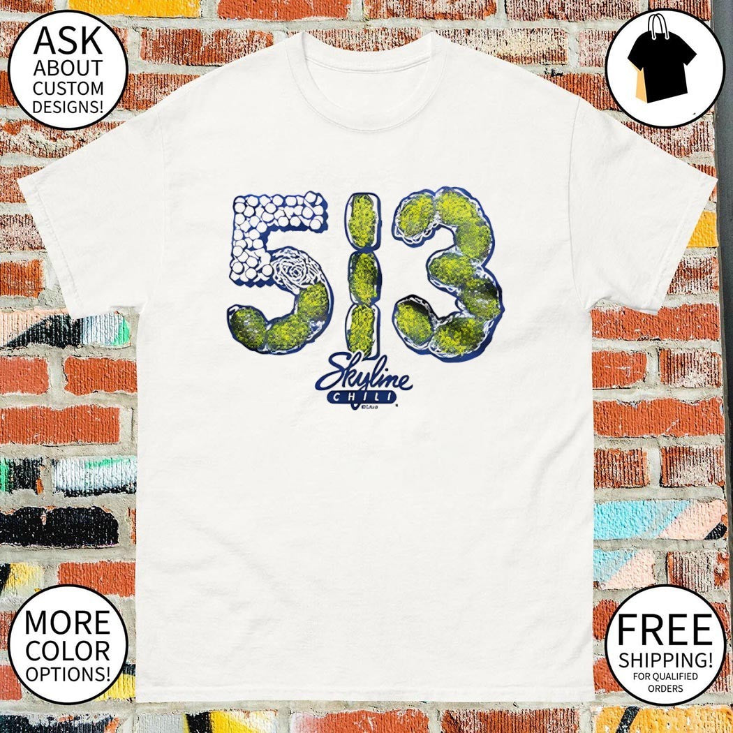 513 Skyline Chili shirt