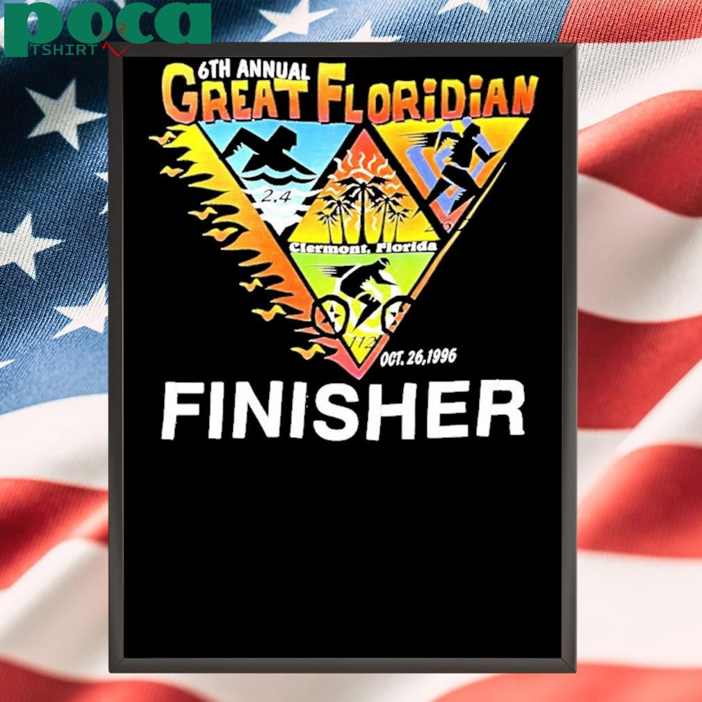6th Annual Great Floridian Finisher 1996 Vintage Shirt