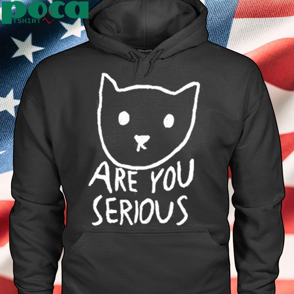 Are You Serious Cat T-shirt