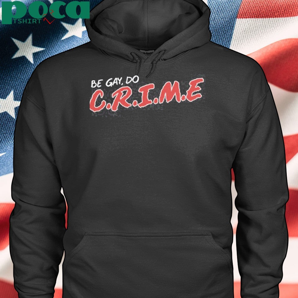 A Good Cult Leader Be Gay Do Crime Shirt