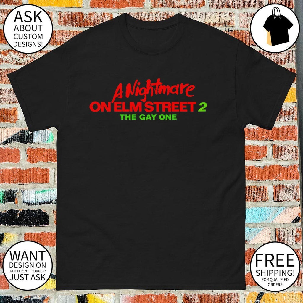 A Nightmare on Elm Street 2 The gay one shirt