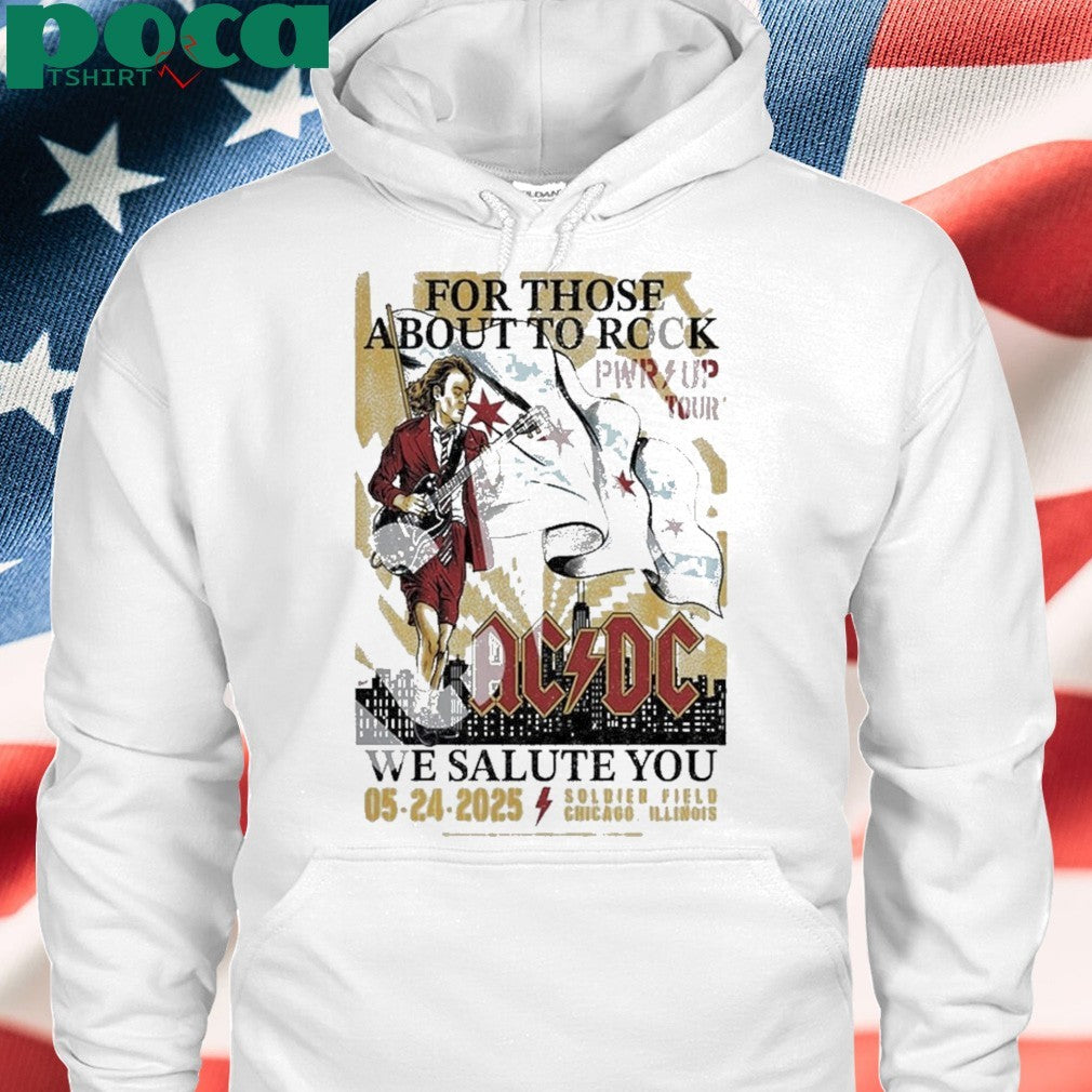 AC DC 2025 Chicago PWR Up Tour Poster At Soldier Field Chicago Illinois On May 24th 2025 shirt